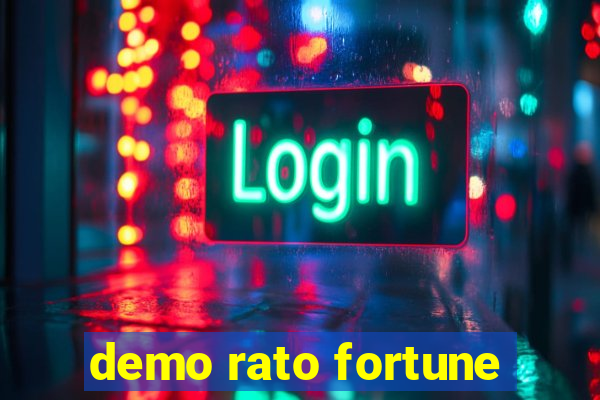 demo rato fortune